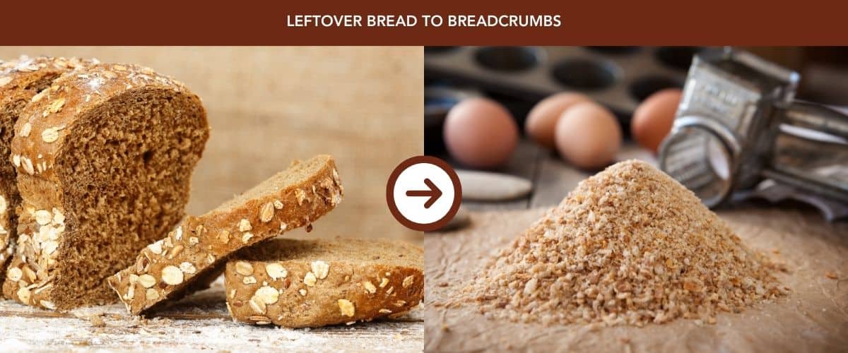 Leftover Bread to Breadcrumbs